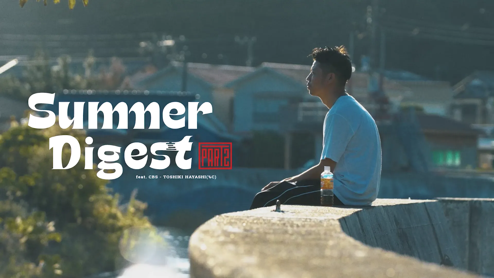 Summer Digest Part.2 feat. CBS - TOSHIKI HAYASHI(%C)
