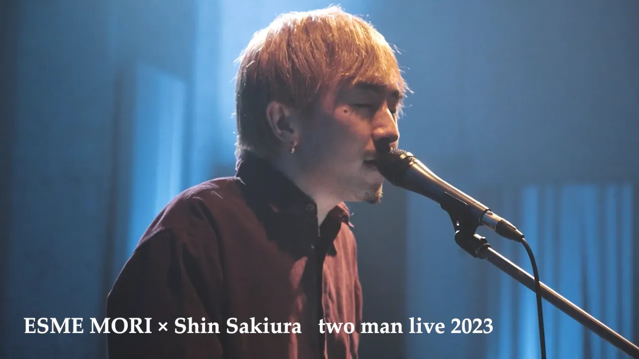 ESME MORI × Shin Sakiura<br>two man live 2023